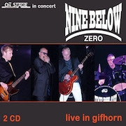 Review: Nine Below Zero - On Stage In Concert - Live in Gifhorn